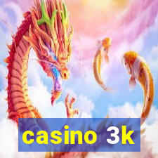 casino 3k