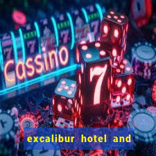 excalibur hotel and casino in vegas