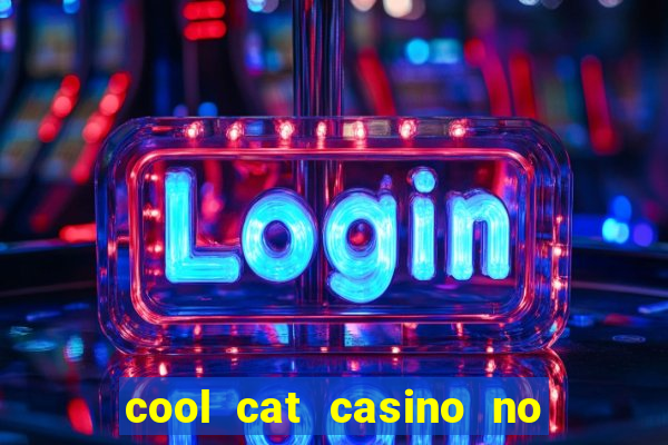 cool cat casino no deposit bonus codes 2020