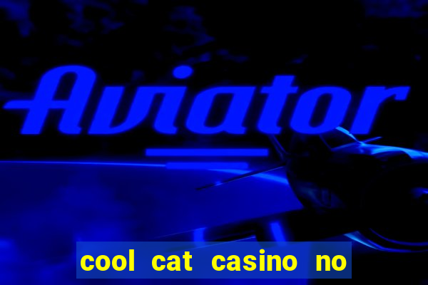 cool cat casino no deposit bonus codes 2020