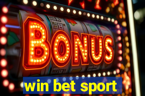 win bet sport