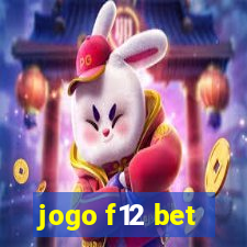 jogo f12 bet