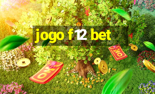 jogo f12 bet