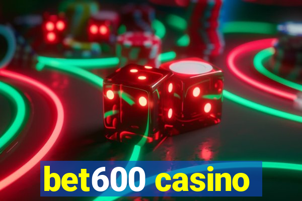 bet600 casino