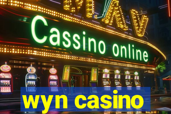 wyn casino