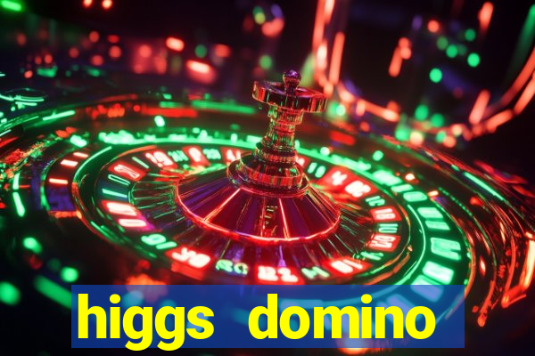 higgs domino bangsawan terbaru