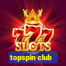 topspin club