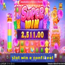 slot win e confiável