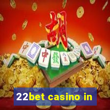 22bet casino in