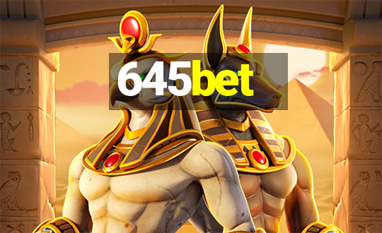 645bet