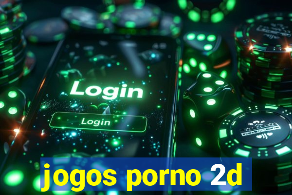 jogos porno 2d