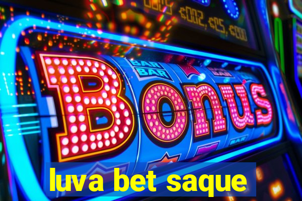 luva bet saque