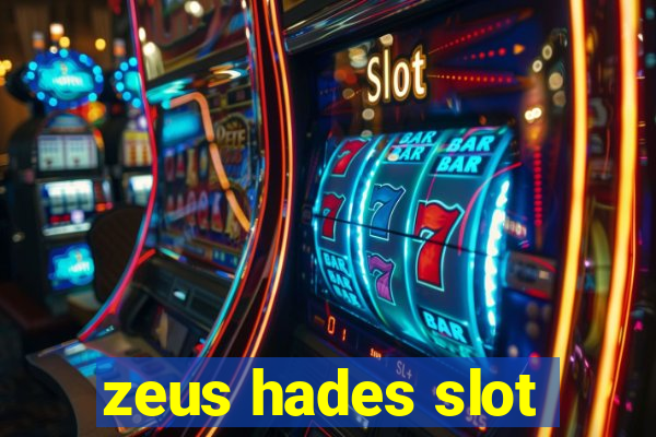 zeus hades slot