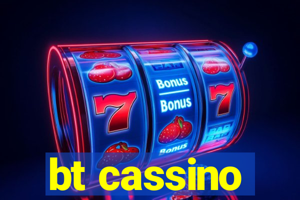 bt cassino