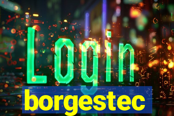 borgestec