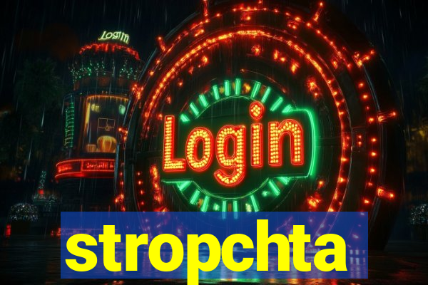 stropchta