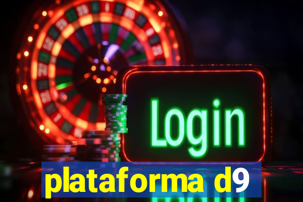 plataforma d9