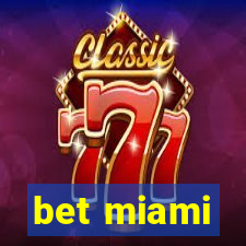 bet miami