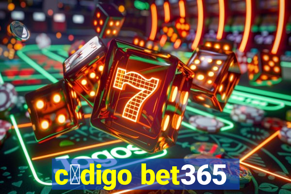 c贸digo bet365