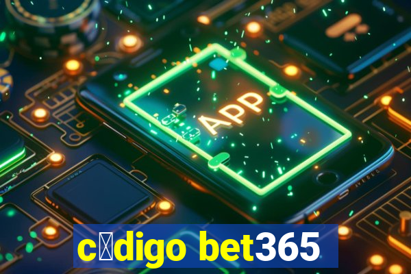 c贸digo bet365