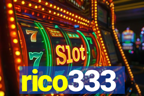 rico333