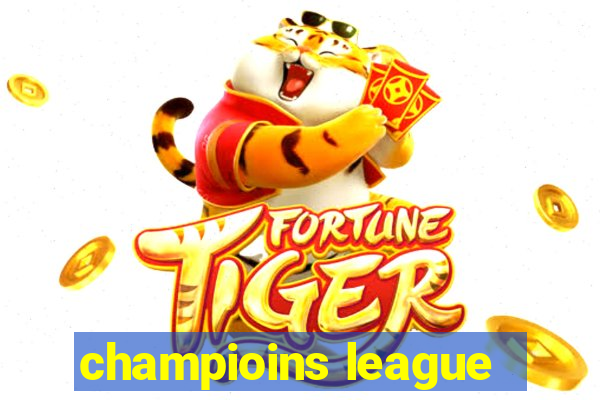 champioins league