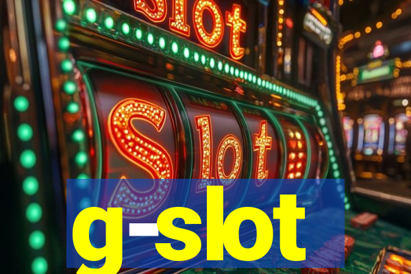 g-slot