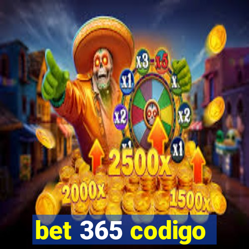 bet 365 codigo