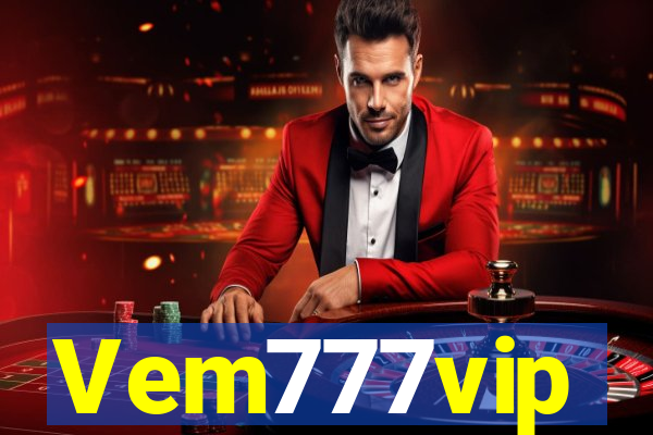 Vem777vip