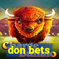 don bets