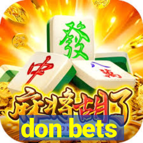 don bets