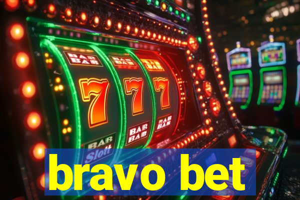 bravo bet