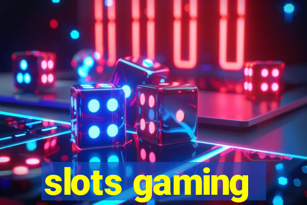 slots gaming