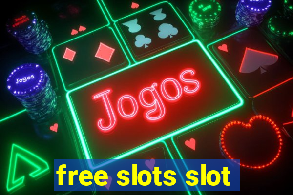 free slots slot