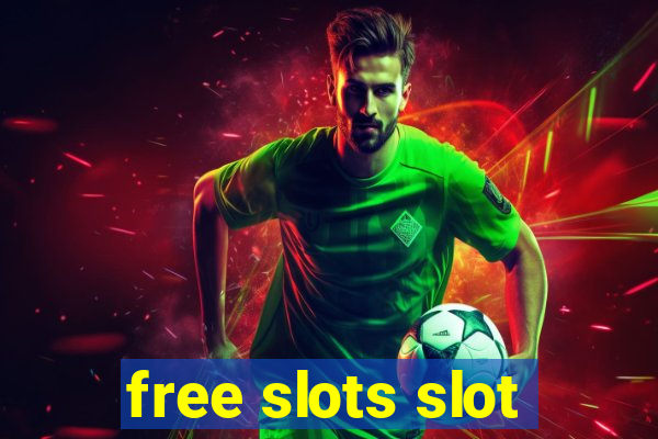 free slots slot