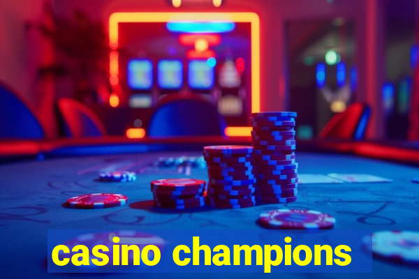 casino champions