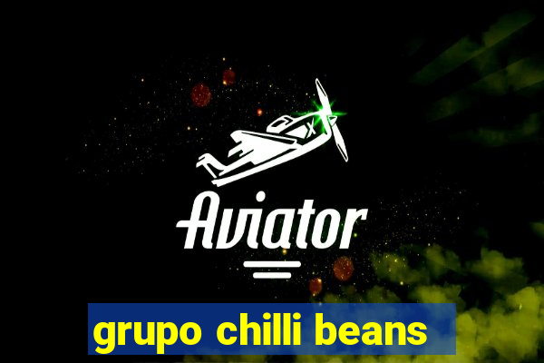 grupo chilli beans