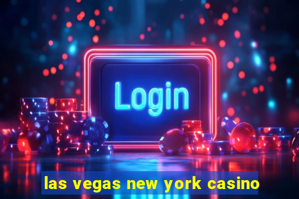 las vegas new york casino