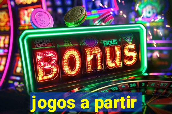 jogos a partir