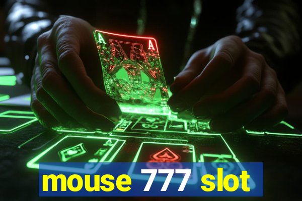 mouse 777 slot