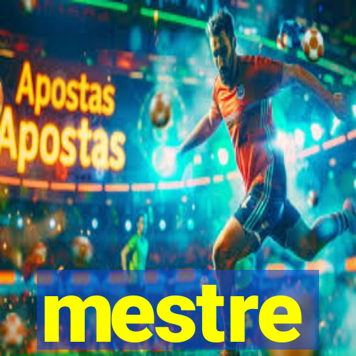 mestre