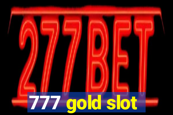 777 gold slot