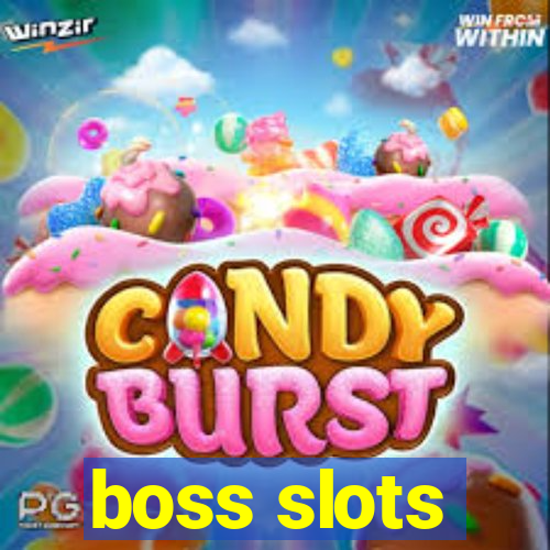 boss slots