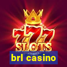 brl casino