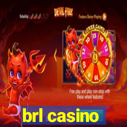 brl casino