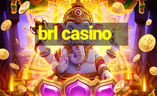 brl casino