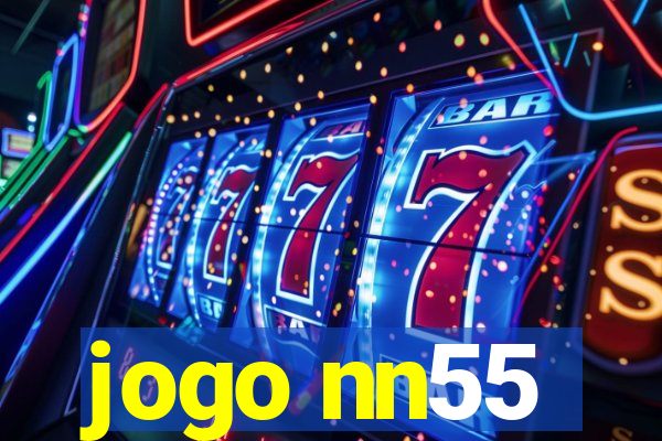 jogo nn55