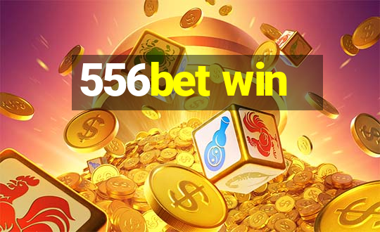 556bet win