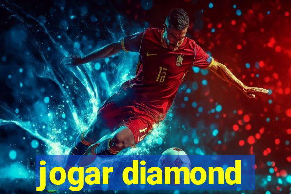 jogar diamond