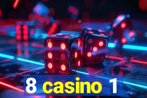 8 casino 1